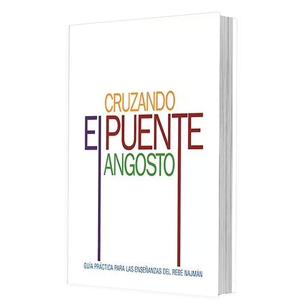 Crossing the Narrow Bridge - Spanish Edition
