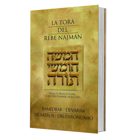 Rebbe Nachman's Torah (Volume 3; BaMidbar/Devarim) - Spanish Edition