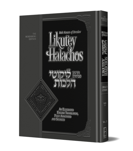 Likutey Halachos Volume 3