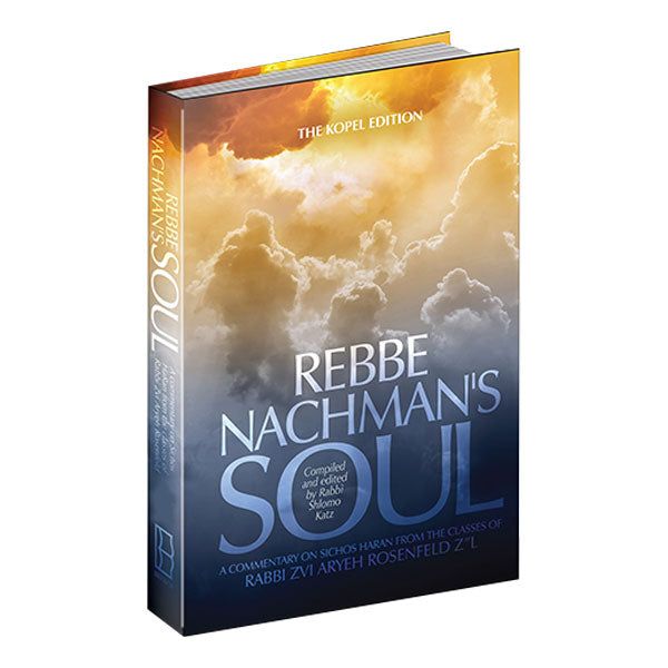 Rebbe Nachman's Soul - Volume 2