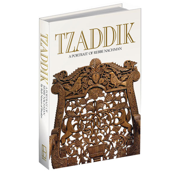 Tzaddik, A Portait of Rebbe Nachman (New Edition)