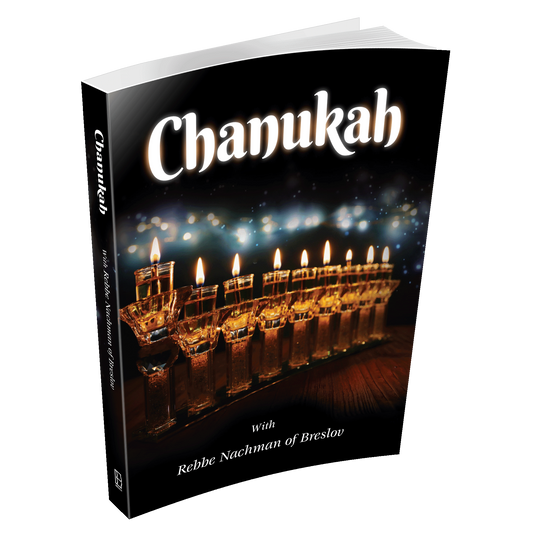 Chanukah with Rebbe Nachman of Breslov - new, revised edition